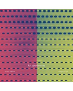 BAVOTA,BRUNO - FOR APARTMENTS: SONGS & LOOPS (2LP)