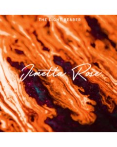 JIMETTA ROSE - LIGHT BEARER