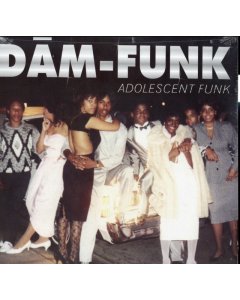 DAM FUNK - ADOLESCENT FUNK