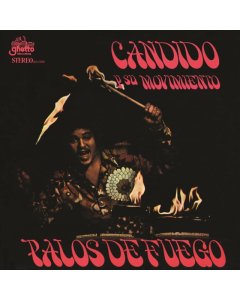 CANDIDO & SU MOVIMENTO - PALOS DE FUEGO