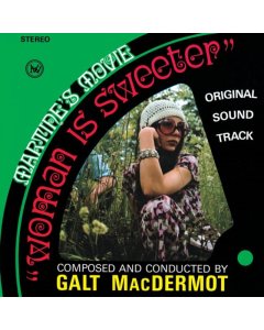 MACDERMOT,GALT - WOMAN IS SWEETER (RSD)