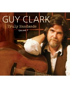 CLARK,GUY - TRULY HANDMADE: VOL. 1