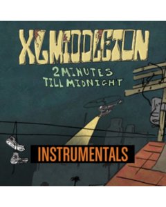 XL MIDDLETON - 2 MINUTES TILL MIDNIGHT INSTRUMENTALS