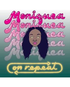 MONIQUEA - ON REPEAT