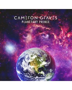 GRAVES,CAMERON; WASHINGTON,KAMASI; RONALD BRUNER, JR.; STEPHEN BRUNER - CAMERON GRAVES: PLANETARY PRINCE