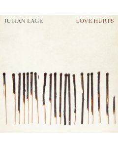 LAGE,JULIAN - LOVE HURTS