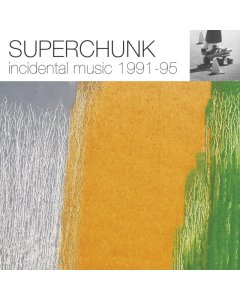 SUPERCHUNK - INCIDENTAL MUSIC: 1991 - 1995 (REISSUE/2LP/1-GREEN/2-ORANGE VINYL) (RSD)