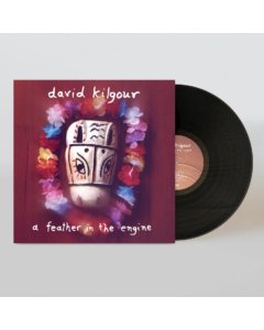 KILGOUR,DAVID - FEATHER IN THE ENGINE