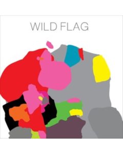 WILD FLAG - WILD FLAG