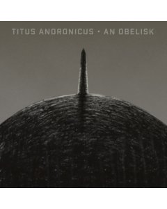 TITUS ANDRONICUS - AN OBELISK (GRAY & BLACK VINYL/DL CODE) (I)