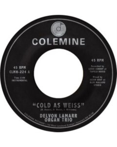 LAMARR,DELVON ORGAN TRIO - COLD AS WEISS / FRIED SOUL