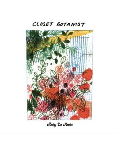 DE ANDA,RUDY - CLOSET BOTANIST (TRANSPARENT TEAL VINYL)