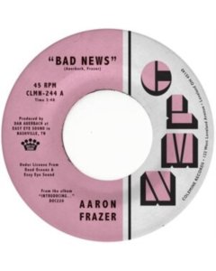 FRAZER,AARON - BAD NEWS / DONE LYIN