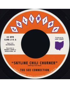 TEE SEE CONNECTION & LEROI CONROY - SKYLINE CHILI CHURNER / QUEEN CITY