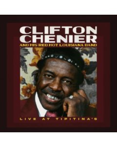 CHENIER,CLIFTON - LIVE AT TIPITINA'S / JUNE 7 1980 (RUSTY MARBLE VINYL)