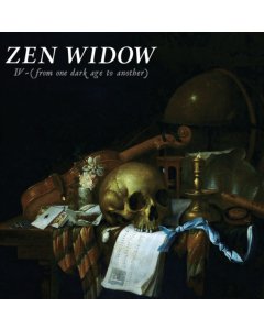 ZEN WIDOW - IV-(FROM ONE DARK AGE TO ANOTHER) (180G/ALL-ANALOG MASTERING)