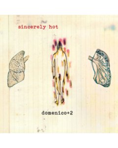 LANCELOTTI,DOMENICO - SINCERELY HOT