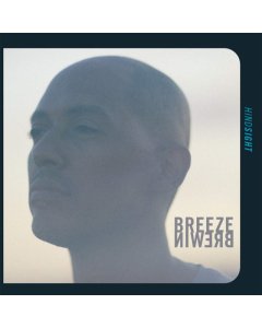 BREEZE BREWIN - HINDSIGHT (2LP)