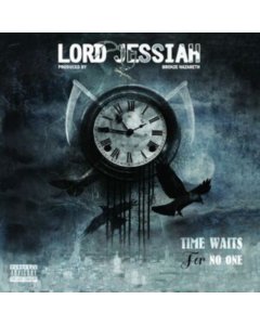 JESSIAH,LORD & BRONZE NAZARETH - TIME WAITS FOR NO ONE