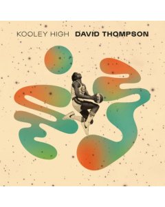 KOOLEY HIGH - DAVID THOMPSON (SEA BLUE & ORANGE CRUSH VINYL/2LP)