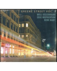 SELLENRAAD,WILL; RENE HART, & ERIC MCPHERSON - GREENE STREET VOL. 1