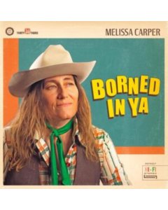 CARPER,MELISSA - BORNED IN YA