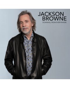 BROWNE,JACKSON - DOWNHILL FROM EVERYWHERE / A LITTLE SOON TO SAY