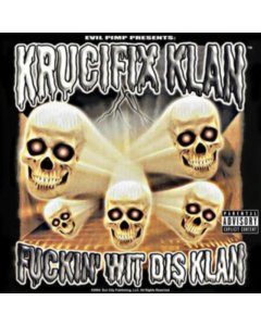 KRUCIFIX KLAN - FUCKIN WIT DIS KLAN (WHITE W/ RED SPLATTER VINYL)