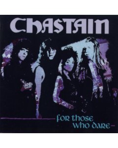 CHASTAIN - FOR THOSE WHO DARE