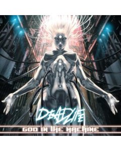 DEADLIFE - GOD IN THE MACHINE (2LP)