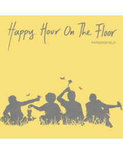 PARSONSFIELD - HAPPY HOUR ON THE FLOOR