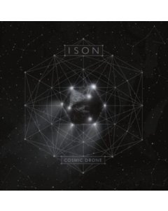 ISON - COSMIC DRONE