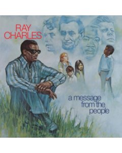 CHARLES,RAY - MESSAGE FROM THE PEOPLE (140G)