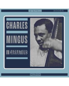 MINGUS,CHARLES - INCARNATIONS