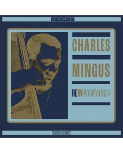 MINGUS,CHARLES - REINCARNATIONS (180G) (RSD)