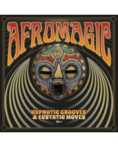 VARIOUS ARTISTS - AFROMAGIC VOL.1 – HYPNOTIC GROOVES & ECSTATIC MOVES: DEEP DANCEFLOOR JAMS 1976-1981