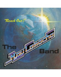 CAMACHO,RAY BAND - REACH OUT