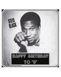 BLACK,STEVE - HAPPY BIRTHDAY TO U