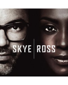 SKYE & ROSS - SKYE & ROSS