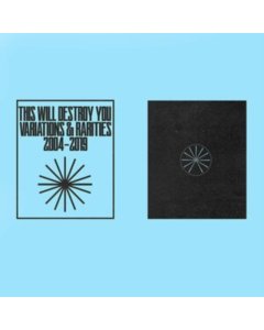 THIS WILL DESTROY YOU - VARIATIONS & RARITIES: 2004-2019 VOL. II (BLUE VINYL)