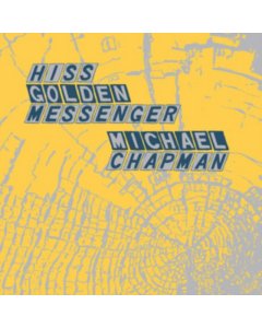 HISS GOLDEN MESSENGER AND MICHAEL CHAPMAN - PARALLELOGRAM A LA CARTE (140G)