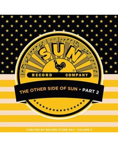 VARIOUS ARTISTS - OTHER SIDE OF SUN PART 2: SUN RECORDS CURATED BY RECORD STORE DAY VOL.5