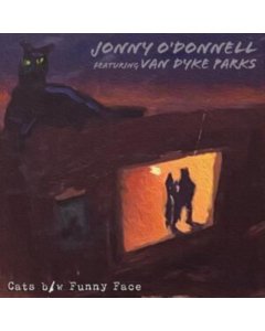 O'DONNELL,JONNY FEATURING VAN DYKE PARKS - CATS B/W FUNNY FACE (RSD)