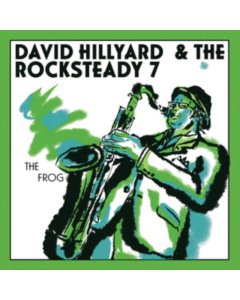 HILLYARD,DAVID; ROCKSTEADY 7 - FROG (SWAMP GREEN 7INCH)