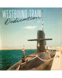 WESTBOUND TRAIN - DEDICATION (BLUE MARBLE VINYL)