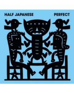 HALF JAPANESE - PERFECT (COLOR)