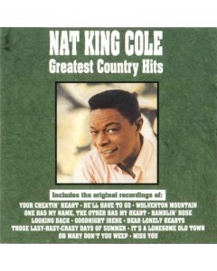 COLE,NAT KING - GREATEST COUNTRY HITS