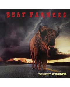 BEAT FARMERS - PURSUIT OF HAPPINESS