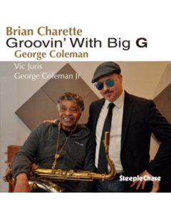 CHARETTE,BRIAN - GROOVIN' WITH BIG G