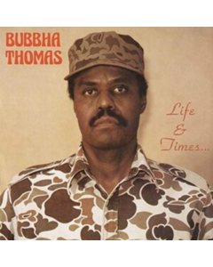 THOMAS,BUBBHA - LIFE & TIMES (180G)